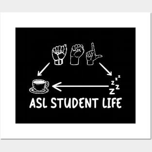 Funny American Sign Language Future College ASL Student Life Posters and Art